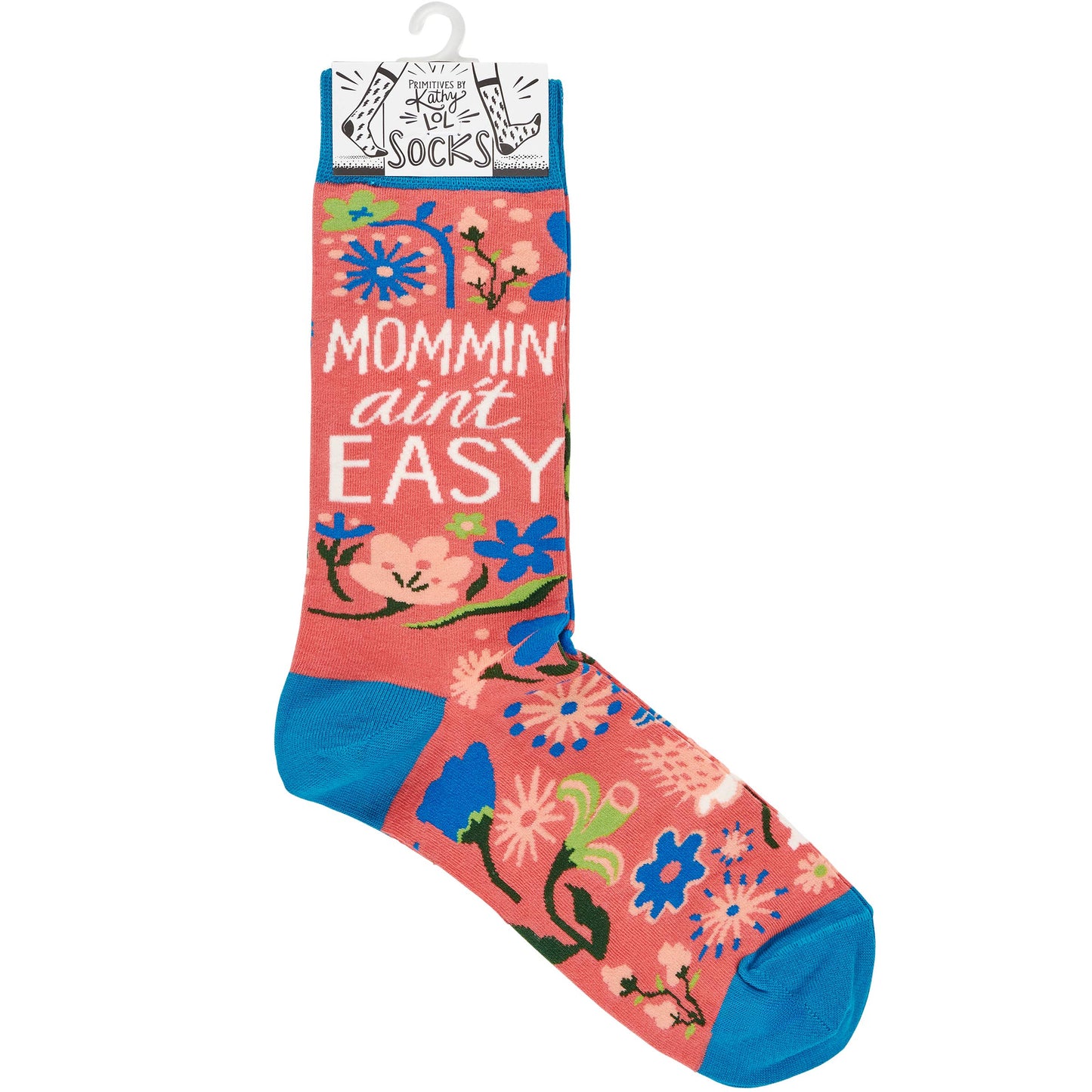 Mommin' Ain't Easy Socks